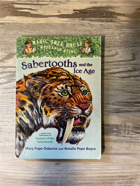 Journeying Back in Time: The Magic Tree House Sabertooth Escape
